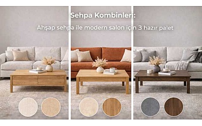 Sehpa Kombinleri: Ahşap sehpa ile modern salon için 3 hazır palet